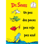 Un pez dos peces pez rojo pez azul de Dr. Seuss
