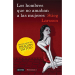 Los hombres que no amaban a las mujeres de Stieg Larsson