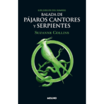 Balada de pájaros cantores y serpientes de Suzane Collins