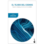 El tejido del cosmos de Brian Greene