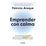 Emprender con calma de Patricia Araque