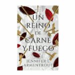 Un reino de carne y fuego de Jennifer L. Armentrout