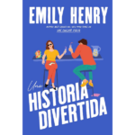 Una historia divertida de Emily Henry
