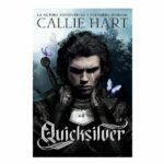 Quicksilver de Callie Hart