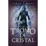 Trono de cristal de Sarah J. Maas