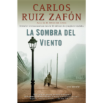 La sombra del viento de Carlos Ruiz Zafón