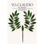 Yo Claudio de Robert Graves