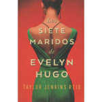 Los siete maridos de Evelyn Hugo de Taylor Jenkins Reid