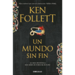Un mundo sin fin de Ken Follet